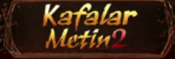 Kafalar Metin2